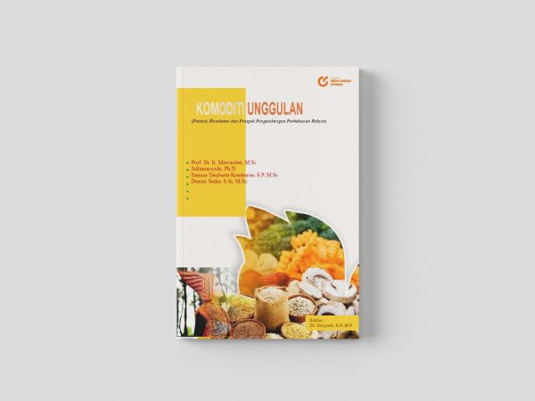 KOMODITAS UNGGULAN (Potensi, Hambatan dan Prospek Pengembangan Perkubunan Rakyat)