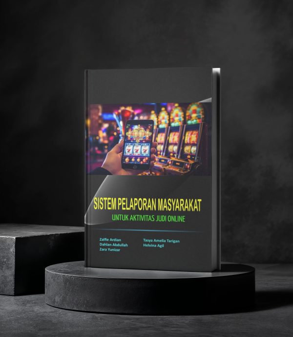 Sistem Pelaporan Masyarakat Untuk Aktivitas Judi Online