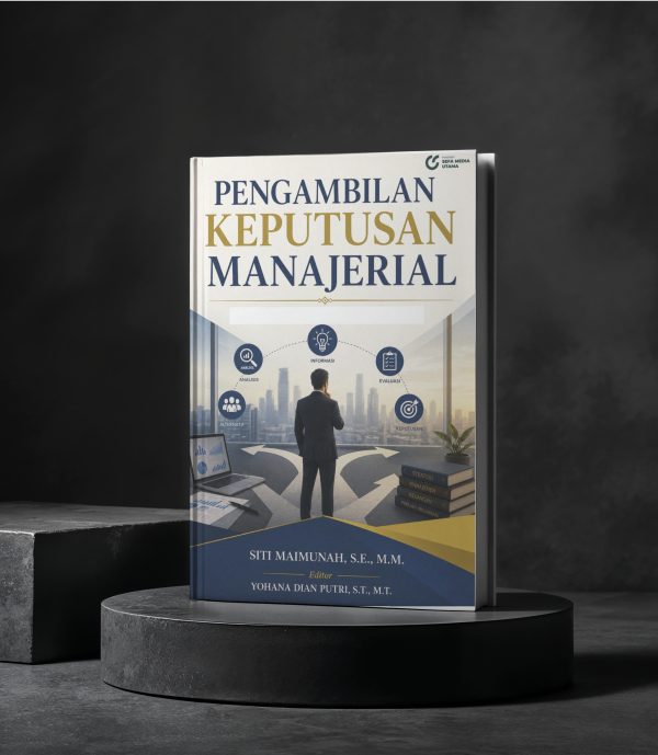 Pengambilan Keputusan Manajerial